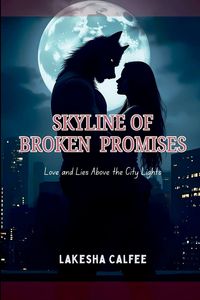 Produktbild: Skyline of Broken Promises