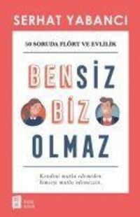 Produktbild: Bensiz Biz Olmaz