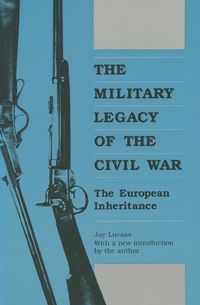 Produktbild: Military Legacy Of The Civil W