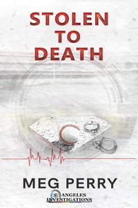 Produktbild: Stolen to Death (Angeles Investigations Mysteries, #5)