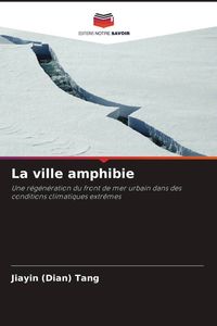 Produktbild: La ville amphibie