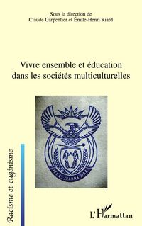 Produktbild: Vivre ensemble et &eacute;ducation dans les soci&eacute;t&eacute;s multiculturelles