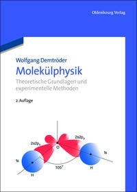 Bild vom Artikel Molekülphysik vom Autor Wolfgang Demtröder