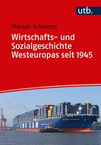 Produktbild: Wirtschafts- und Sozialgeschichte Westeuropas seit 1945