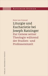 Produktbild: Liturgie und Eucharistie bei Joseph Ratzinger
