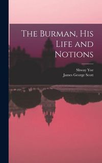 Produktbild: The Burman, His Life and Notions