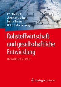 Produktbild: Rohstoffwirtschaft und gesellschaftliche Entwicklung