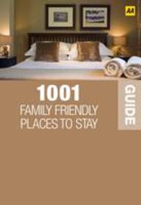 Produktbild: 1001 Family Friendly Places to Stay