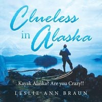 Produktbild: Clueless in Alaska