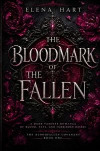 Produktbild: The Bloodmark of the Fallen (BOOK ONE)