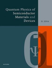 Produktbild: Quantum Physics of Semiconductor Materials and Devices