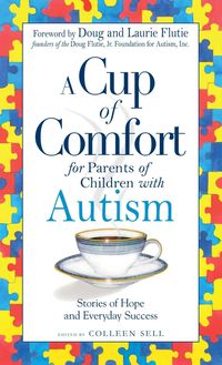 Produktbild: A Cup of Comfort for Parents of Children with Autism