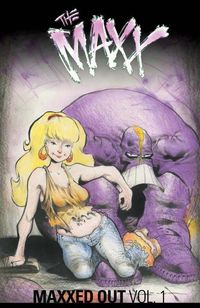 Produktbild: Kieth, S: The Maxx: Maxxed Out, Vol. 1