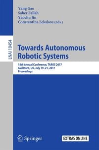 Produktbild: Towards Autonomous Robotic Systems