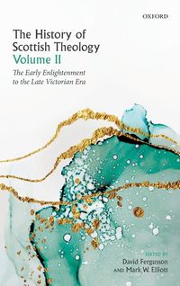 Produktbild: History of Scottish Theology, Volume II