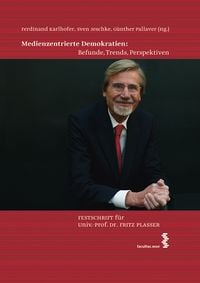 Produktbild: Medienzentrierte Demokratien: Befunde, Trends, Perspektiven