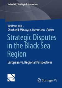 Produktbild: Strategic Disputes in the Black Sea Region
