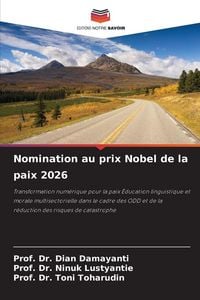 Produktbild: Nomination au prix Nobel de la paix 2026