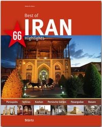 Bild vom Artikel Best of Iran - 66 Highlights vom Autor Walter M. Weiss