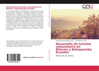 Produktbild: Desarrollo de turismo comunitario en Bilov&aacute;n y Balsapamba Ecuador