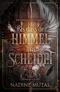 Produktbild: Infernal Covenant: Bis dass der Himmel uns scheidet