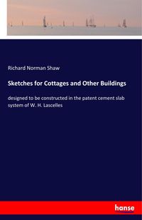 Produktbild: Sketches for Cottages and Other Buildings