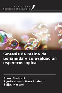 Produktbild: S&iacute;ntesis de resina de poliamida y su evaluaci&oacute;n espectrosc&oacute;pica