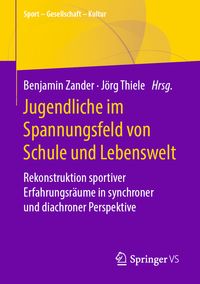 Produktbild: Jugendliche im Spannungsfeld von Schule und Lebenswelt