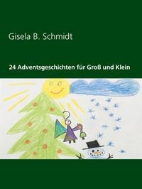 Produktbild: 24 Adventsgeschichten f&uuml;r Gro&szlig; und Klein
