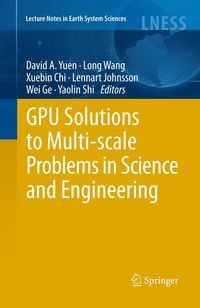 Produktbild: GPU Solutions to Multi-scale Problems in Science and Engineering