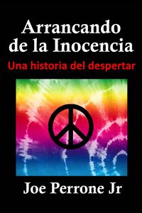Produktbild: Arrancando de la Inocencia Una historia del despertar