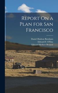 Produktbild: Report On a Plan for San Francisco