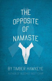 Produktbild: The Opposite of Namaste
