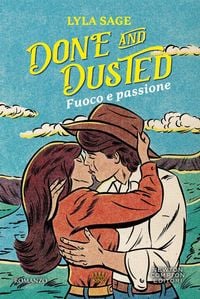 Produktbild: Done and dusted. Fuoco e passione