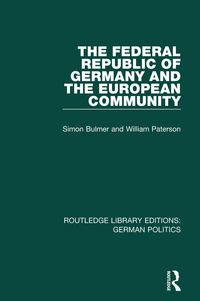 Produktbild: The Federal Republic of Germany and the European Community (RLE: German Politics)