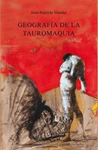 Produktbild: Geograf&iacute;a de la tauromaquia