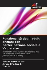 Produktbild: Funzionalit&agrave; degli adulti anziani con partecipazione sociale a Valparaiso