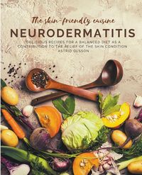 Produktbild: The skin-friendly cuisine - Neurodermatitis