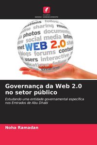 Produktbild: Governan&ccedil;a da Web 2.0 no setor p&uacute;blico