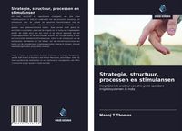 Produktbild: Strategie, structuur, processen en stimulansen
