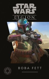 Produktbild: Star Wars Legion - Boba Fett (Spiel-Zubeh&ouml;r)