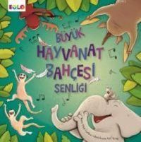 Produktbild: B&uuml;y&uuml;k Hayvanat Bahcesi Senligi