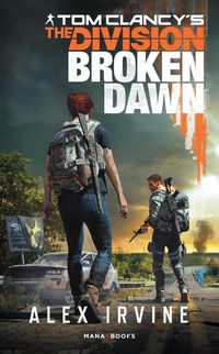 Produktbild: Tom Clancy's The Division : broken dawn