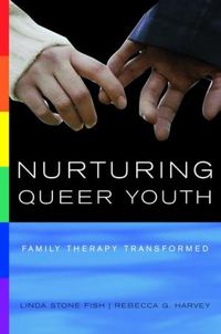Produktbild: Nurturing Queer Youth: Family Therapy Transformed