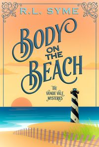 Produktbild: Body on the Beach (The Vangie Vale Mysteries, #5)