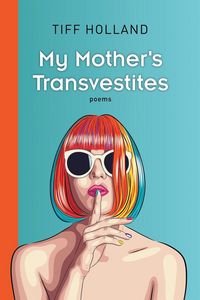 Produktbild: My Mother's Transvestites