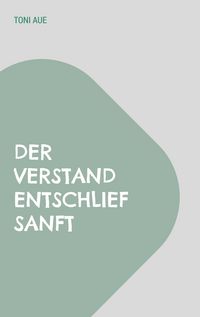 Produktbild: Der Verstand entschlief sanft