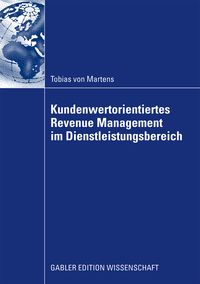 Produktbild: Kundenwertorientiertes Revenue Management im Dienstleistungsbereich