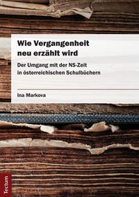 Produktbild: Wie Vergangenheit neu erz&auml;hlt wird