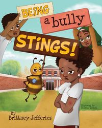 Produktbild: Being a Bully Stings!